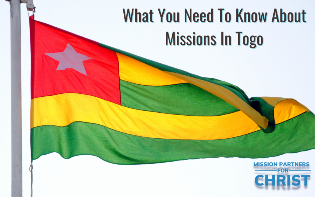 What You Need To Know About Missions In Togo