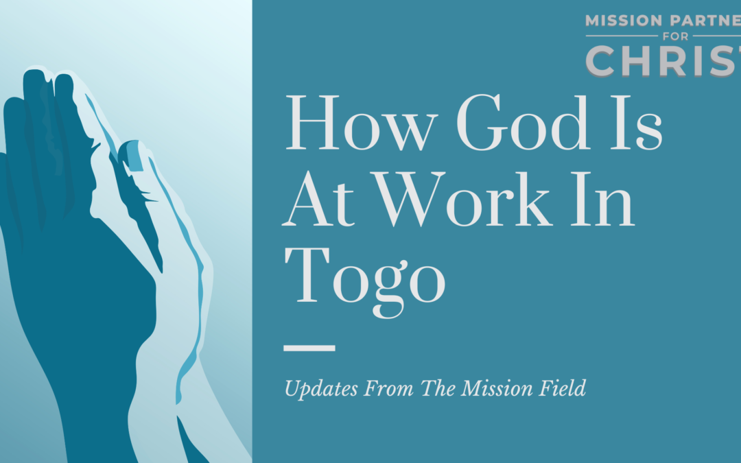 How God Is At Work In Togo